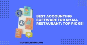 Best Accounting Software for Small Restaurant Top Picks!