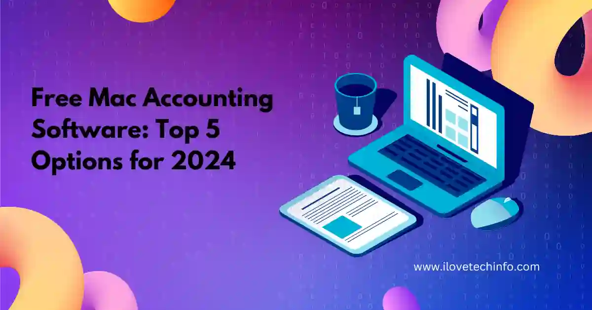 Free Mac Accounting Software Top 5 Options for 2024