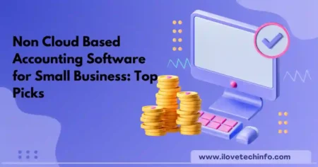 Non Cloud Based Accounting Software for Small Business Top Picks